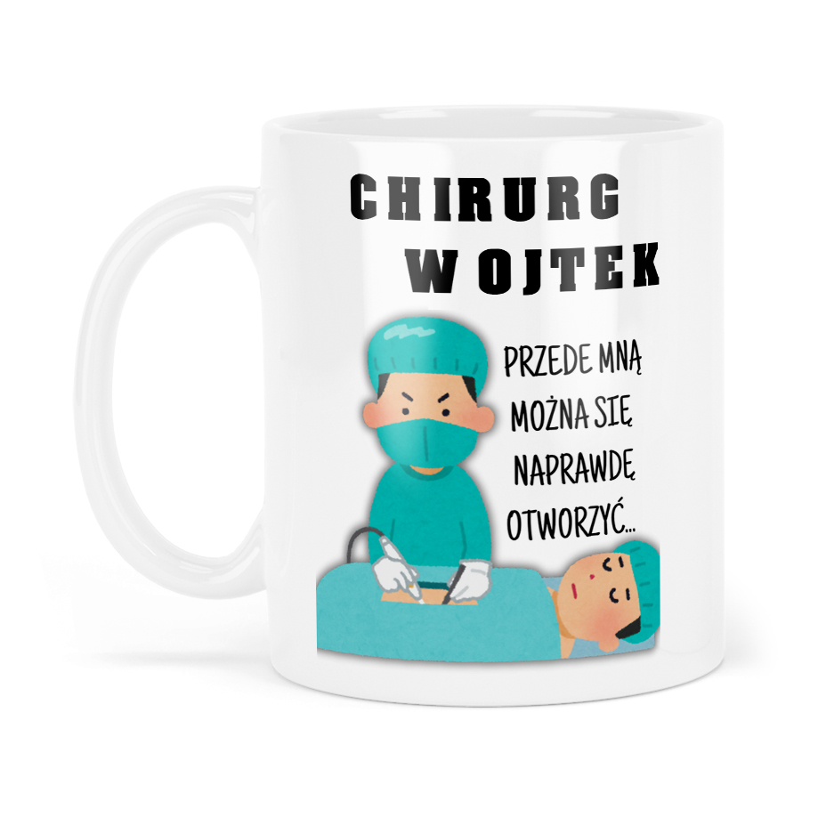 • Kubek z Imieniem DLA CHIRURGA Prezent z Własnym Nadrukiem